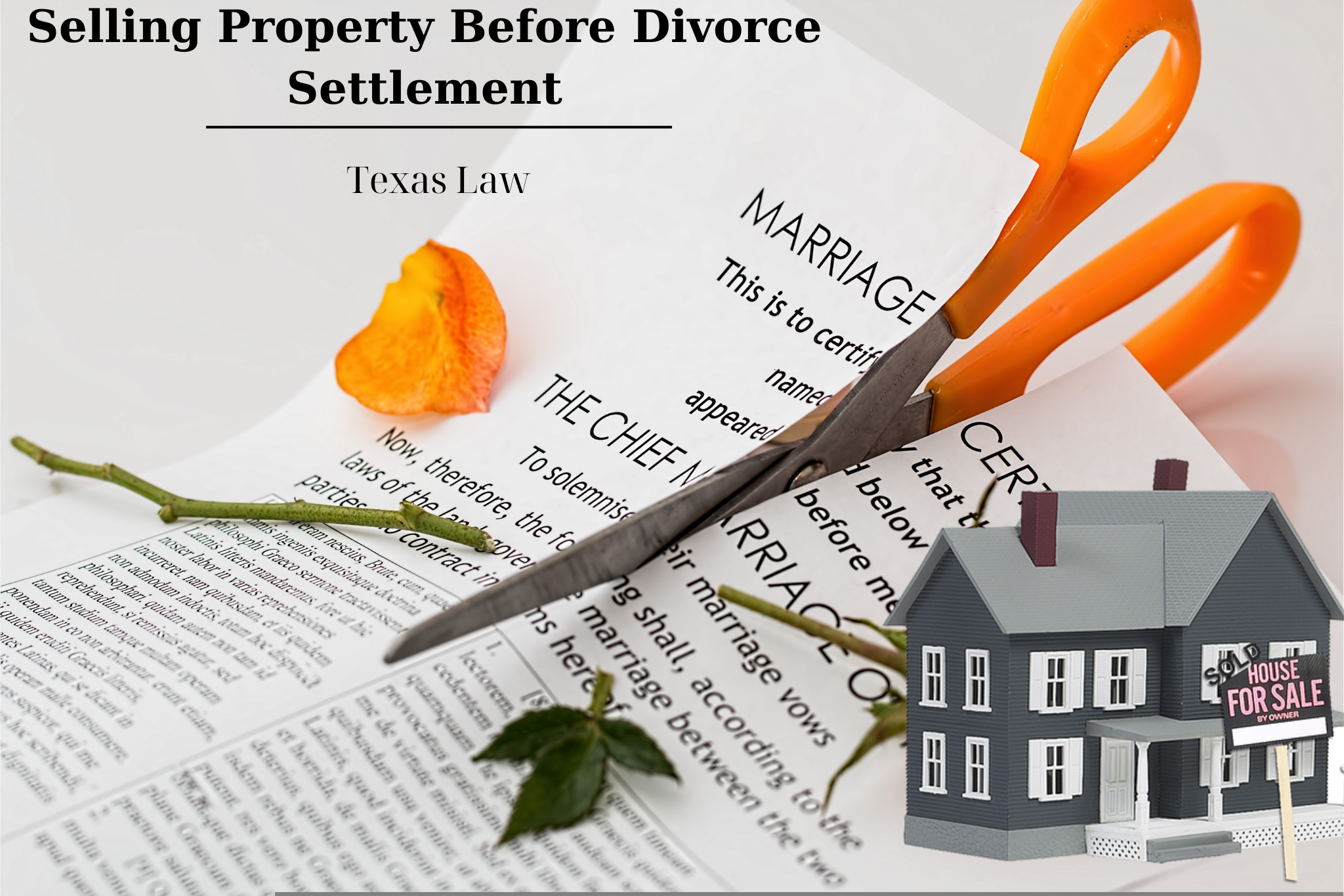 Is Selling Property Before Divorce Settlement Wise? Insights for Your Journey