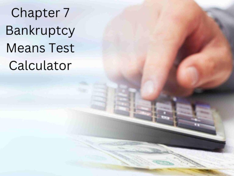 Person using a chapter 7 bankruptcy means test calculator to evaluate finances.