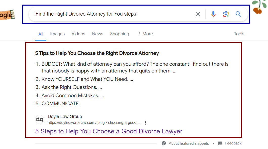 A Google search results page for "Find the Right Divorce Attorney for You steps," showing a featured snippet list of 5 tips to choose a good divorce attorney, featuring guidance from Doyle Law Group. Many Dallas divorce lawyers offer free consultations to help you make an informed decision.