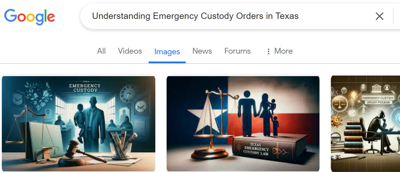 A Google search results page showing various images related to "Understanding Emergency Custody Orders in Texas," including illustrations of legal symbols, family figurines, and a Texas flag.