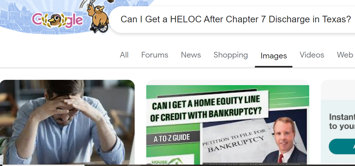 A man with his head in his hands on the left, alongside an image on the right with a person and text about home equity line of credit and bankruptcy. A search query on getting a HELOC after Chapter 7 in Texas.