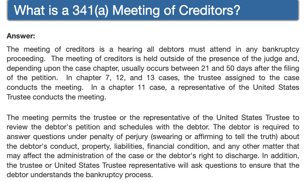 An image detailing the definition of a 341(a) Meeting of Creditors, explaining that it is a mandatory hearing for debtors in bankruptcy proceedings held with the trustee and possibly the U.S. Trustee. This clarifies whether you have to go to court for Chapter 7.