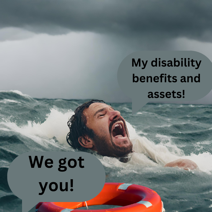 A person struggling in turbulent waters yells, "My Chapter 7 assets and benefits!" A speech bubble from an unseen source above a rescue ring responds, "We got you!" Dark storm clouds loom overhead.